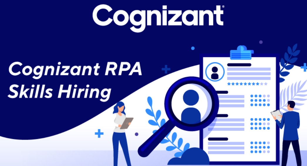 Cognizant Off Campus RPA Skills hiring 2021-2020 batch Fresher