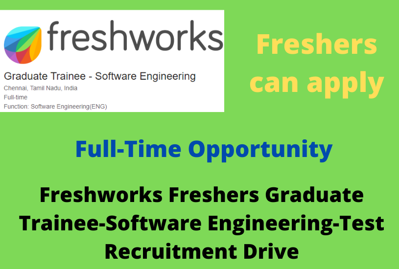 Freshworks Freshers Graduate Trainee-Software Engineering-Test Recruitment Drive
