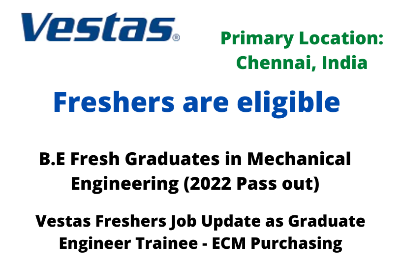 Vestas Freshers Job Update as Graduate Engineer Trainee