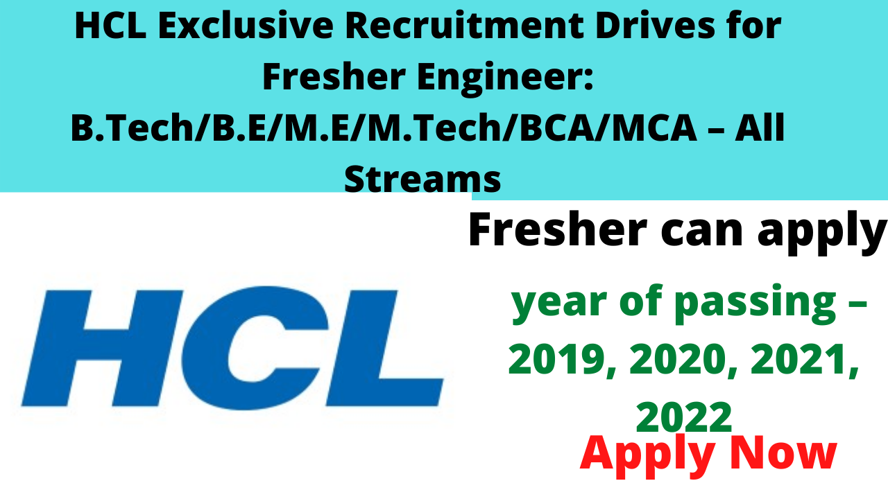 HCL Exclusive Recruitment Drives for Fresher Engineer