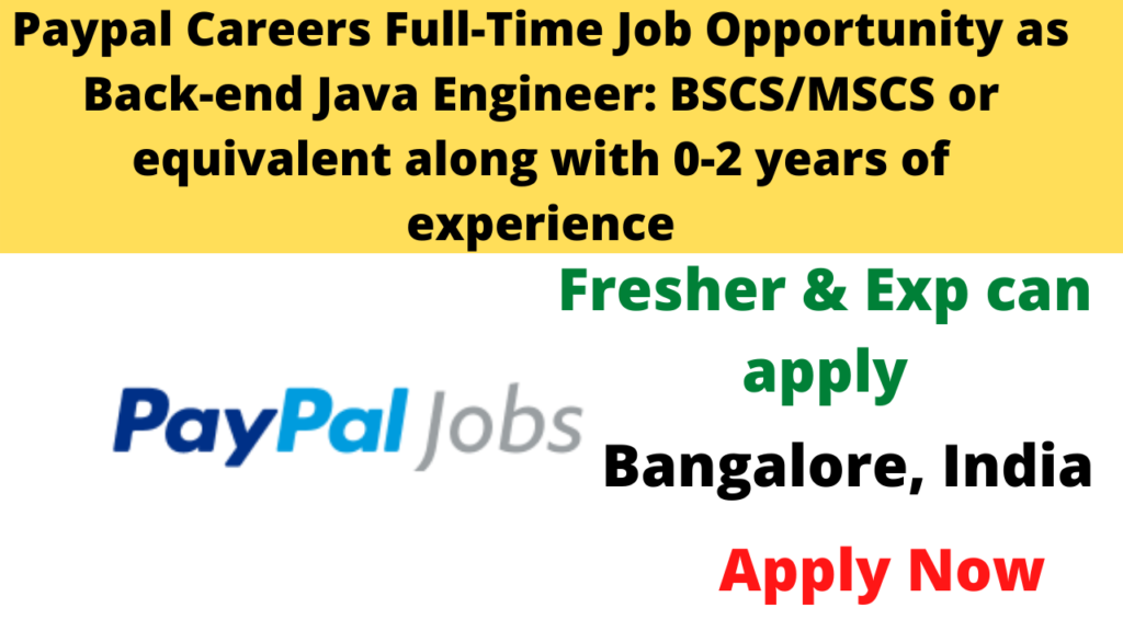 Paypal Careers Full-Time Job Opportunity as Back-end Java Engineer ...