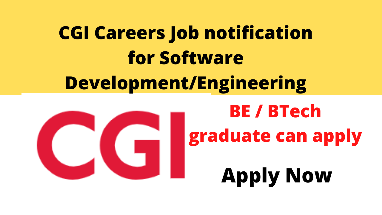 CGI Careers Job notification for Software Development/Engineering: BE ...