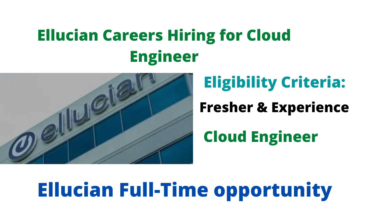 Ellucian Careers Hiring for Cloud Engineer