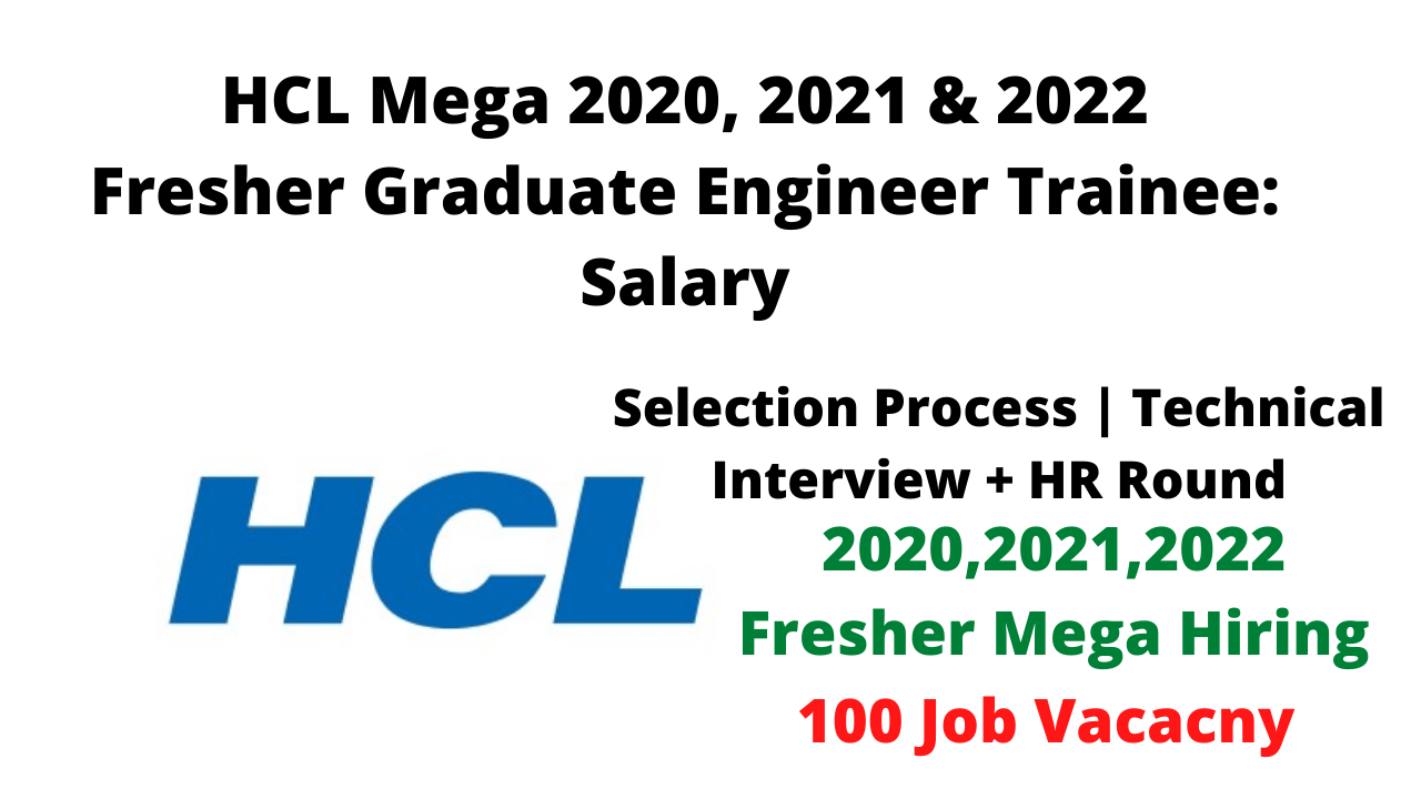 HCL Mega Fresher Graduate Engineer Trainee
