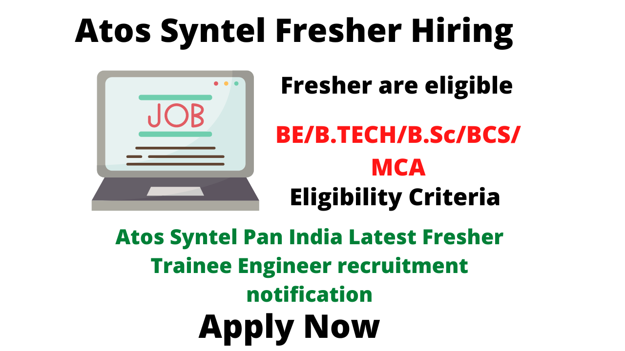 Atos Syntel Pan India Latest Fresher Trainee Engineer recruitment