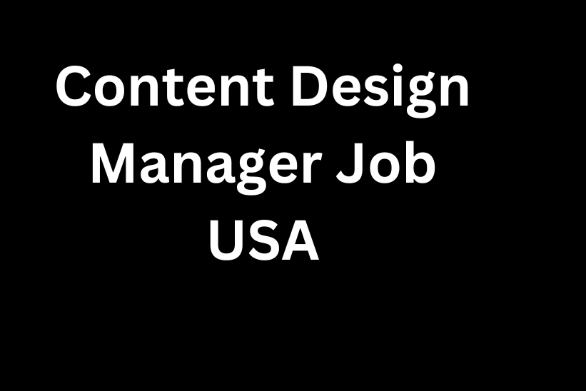 Content Design Manager Job USA